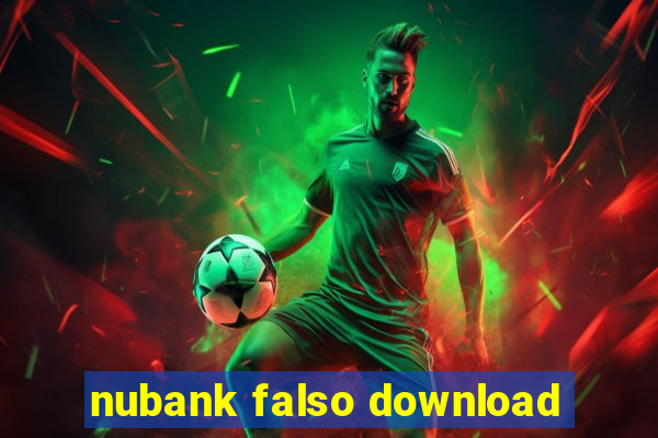 nubank falso download